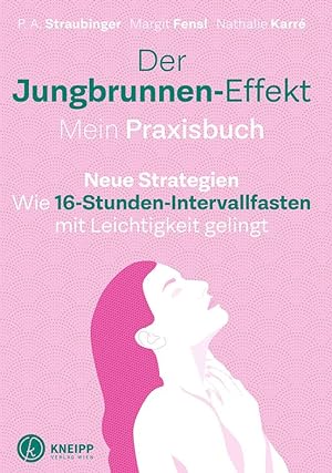 Seller image for Der Jungbrunnen-Effekt. Mein Praxisbuch for sale by moluna