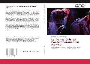 Bild des Verkufers fr La Danza Clsica Contempornea en Mxico zum Verkauf von moluna