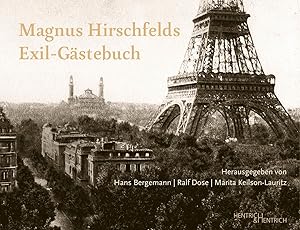 Bild des Verkufers fr Magnus Hirschfelds Exil-Gaestebuch 1933-1935 zum Verkauf von moluna