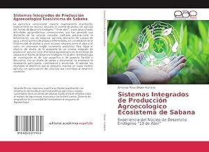 Seller image for Sistemas Integrados de Produccin Agroecologico Ecosistema de Sabana for sale by moluna