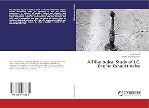 Image du vendeur pour A Tribological Study of I.C. Engine Exhaust Valve mis en vente par moluna