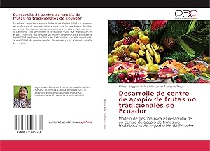 Imagen del vendedor de Desarrollo de centro de acopio de frutas no tradicionales de Ecuador a la venta por moluna