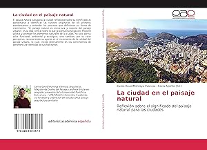 Imagen del vendedor de La ciudad en el paisaje natural a la venta por moluna