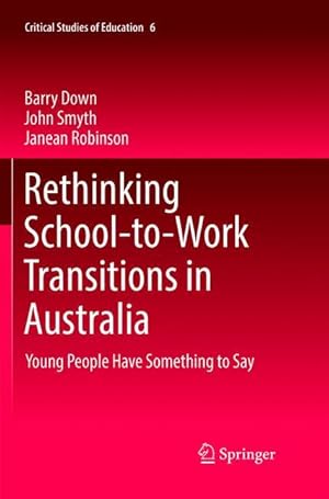 Imagen del vendedor de Rethinking School-to-Work Transitions in Australia a la venta por moluna