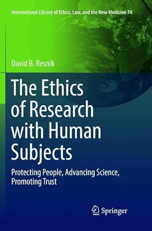 Bild des Verkufers fr The Ethics of Research with Human Subjects zum Verkauf von moluna