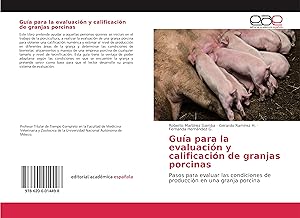 Bild des Verkufers fr Gua para la evaluacin y calificacin de granjas porcinas zum Verkauf von moluna
