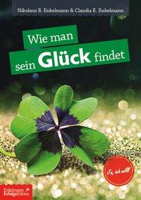 Seller image for Wie man sein Glck findet for sale by moluna