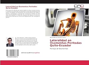 Bild des Verkufers fr Lateralidad en Osamentas Peritadas Quito-Ecuador zum Verkauf von moluna