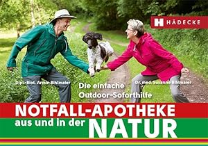 Imagen del vendedor de Notfall-Apotheke in und aus der Natur a la venta por moluna