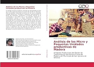 Imagen del vendedor de Anlisis de las Micro y Pequeas Unidades productivas de Madera a la venta por moluna