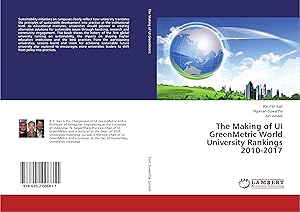 Bild des Verkufers fr The Making of UI GreenMetric World University Rankings 2010-2017 zum Verkauf von moluna