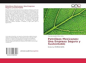 Immagine del venditore per Petrleos Mexicanos: Una Empresa Segura y Sustentable venduto da moluna