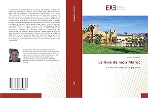 Bild des Verkufers fr Le livre de mon Maroc zum Verkauf von moluna