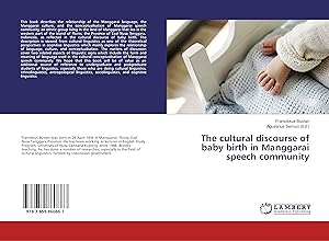 Seller image for The cultural discourse of baby birth in Manggarai speech community for sale by moluna