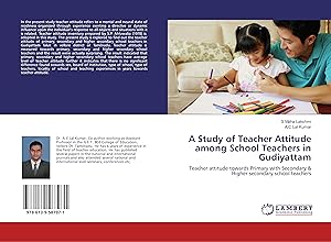Seller image for A Study of Teacher Attitude among School Teachers in Gudiyattam for sale by moluna