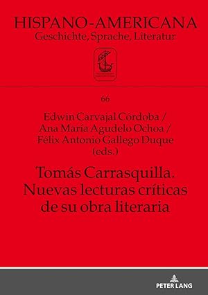 Bild des Verkufers fr Toms Carrasquilla. Nuevas lecturas crticas de su obra literaria zum Verkauf von moluna