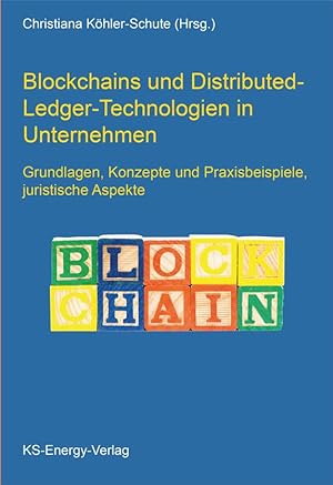 Immagine del venditore per Blockchains und Distributed-Ledger-Technologien in Unternehmen venduto da moluna