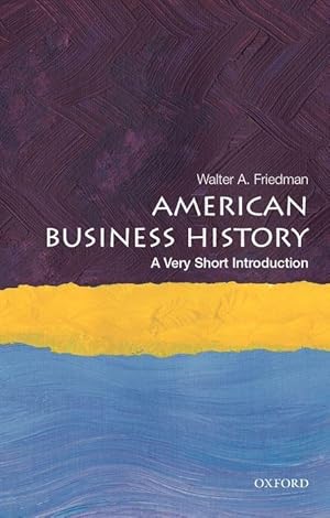 Bild des Verkufers fr American Business History: A Very Short Introduction zum Verkauf von moluna