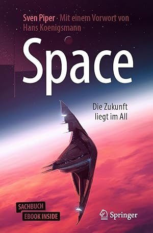 Seller image for Space - Die Zukunft liegt im All, mit 1 Buch, mit 1 E-Book for sale by moluna