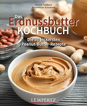 Seller image for Das Erdnussbutter Kochbuch for sale by moluna