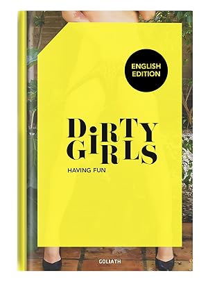Bild des Verkufers fr Dirty Girls - having fun (English Edition) zum Verkauf von moluna
