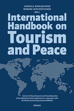 Bild des Verkufers fr International Handbook on Tourism and Peace zum Verkauf von moluna