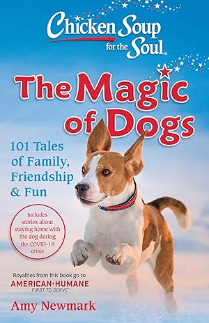 Bild des Verkufers fr Chicken Soup for the Soul: The Magic of Dogs: 101 Tales of Family, Friendship & Fun zum Verkauf von moluna