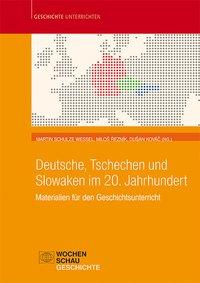 Seller image for Deutsche, Tschechen und Slowaken im 20. Jahrhundert for sale by moluna
