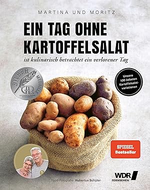 Seller image for Ein Tag ohne Kartoffelsalat ist kulinarisch betrachtet ein verlorener Tag for sale by moluna