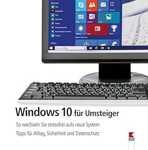 Bild des Verkufers fr Windows 10 fr Umsteiger zum Verkauf von moluna