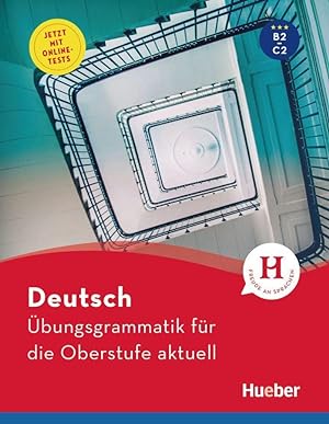 Imagen del vendedor de Deutsch bungsgrammatik fr die Oberstufe aktuell a la venta por moluna