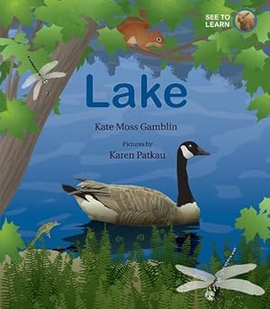 Seller image for Lake: A See to Learn Book (Hardcover) for sale by Grand Eagle Retail