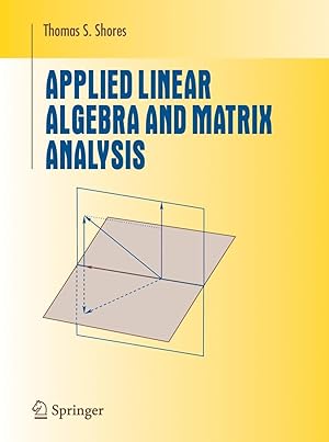 Seller image for Applied Linear Algebra and Matrix Analysis for sale by moluna