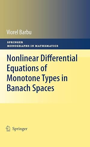 Immagine del venditore per Nonlinear Differential Equations of Monotone Types in Banach Spaces venduto da moluna
