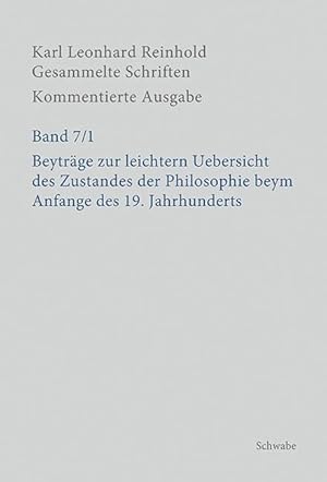 Bild des Verkufers fr Beytraege zur leichtern Uebersicht des Zustandes der Philosophie beym Anfange des 19. Jahrhunderts zum Verkauf von moluna