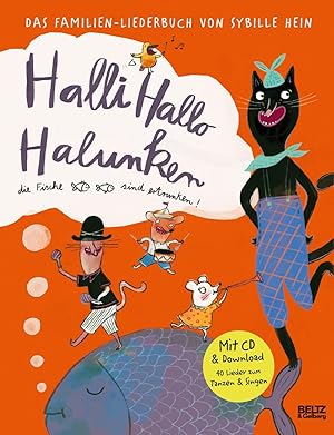 Seller image for Halli Hallo Halunken, die Fische sind ertrunken! for sale by moluna