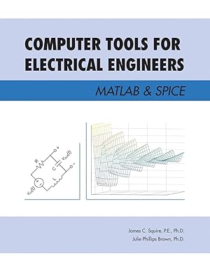 Seller image for Computer Tools for Electrical Engineers Matlab & Spice for sale by moluna