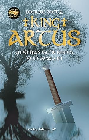Bild des Verkufers fr King Artus und das Geheimnis von Avalon zum Verkauf von moluna