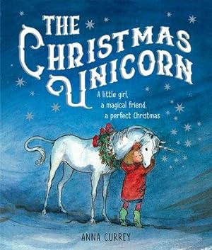 Bild des Verkufers fr The Christmas Unicorn zum Verkauf von moluna