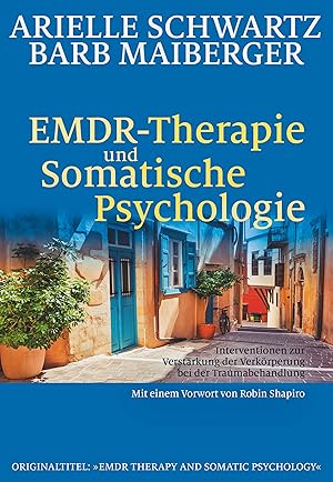 Immagine del venditore per EMDR-Therapie & Somatische Psychologie venduto da moluna