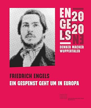 Bild des Verkufers fr Friedrich Engels - Ein Gespenst geht um in Europa zum Verkauf von moluna