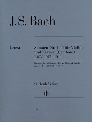 Bild des Verkufers fr Sonaten Nr.4, 5, 6 fr Violine und Klavier (Cembalo) - BWV 1017 (c-Moll), 1018 (f-Moll), 1019 (G-Dur) zum Verkauf von moluna