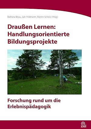 Seller image for Draussen Lernen: Handlungsorientierte Bildungsprojekte for sale by moluna