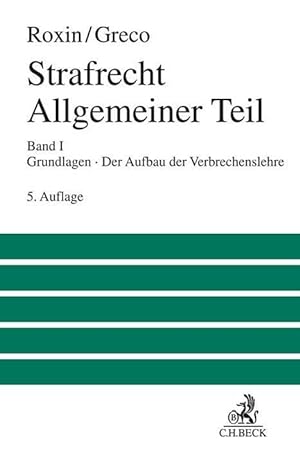 Imagen del vendedor de Strafrecht Allgemeiner Teil Bd. 1: Grundlagen. Der Aufbau der Verbrechenslehre a la venta por moluna