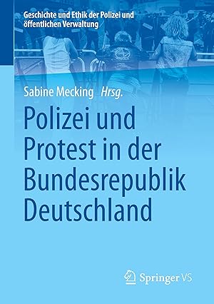 Bild des Verkufers fr Polizei und Protest in der Bundesrepublik Deutschland zum Verkauf von moluna