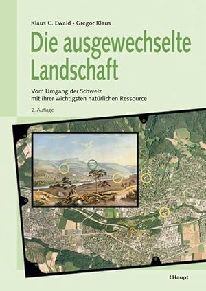 Seller image for Die ausgewechselte Landschaft for sale by moluna