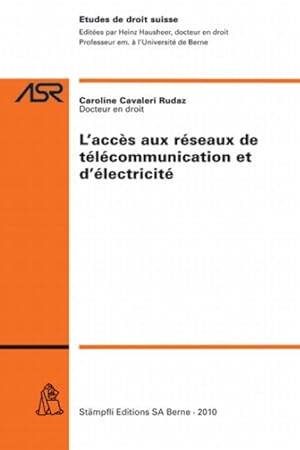 Image du vendeur pour L\ accs aux rseaux de tlcommunication et d\ lectricit (f. d. Schweiz) mis en vente par moluna