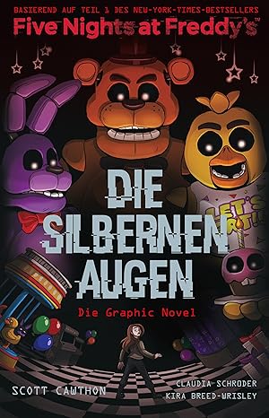 Bild des Verkufers fr Five Nights at Freddy\ s Comics: Die silbernen Augen zum Verkauf von moluna