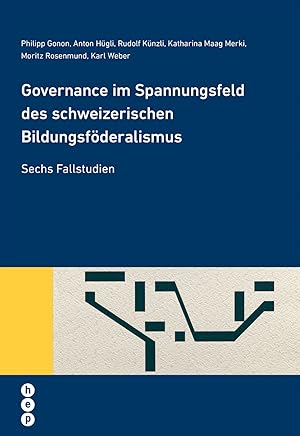 Bild des Verkufers fr Governance im Spannungsfeld des schweizerischen Bildungsfoederalismus zum Verkauf von moluna