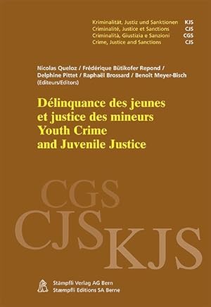 Bild des Verkufers fr Dlinquance des jeunes et justice des mineurs. Youth Crime and Juvenile Justice zum Verkauf von moluna